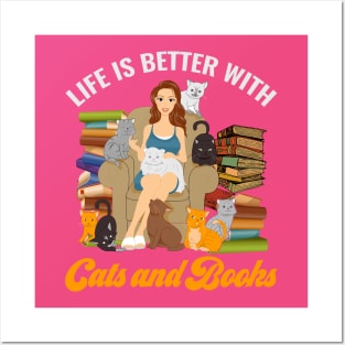 Life is better with cat and book Posters and Art